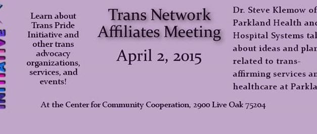 Trans Network Affiliates April meeting canceled