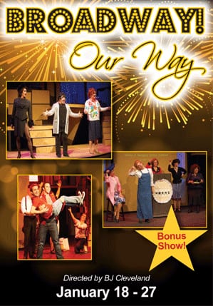 Uptown Players presents “Broadway Our Way”