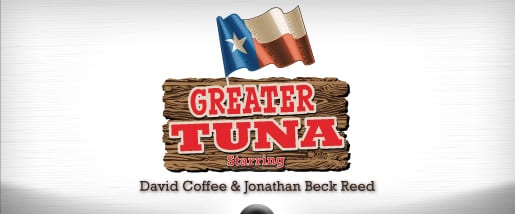 Greater Tuna at Casa Manana