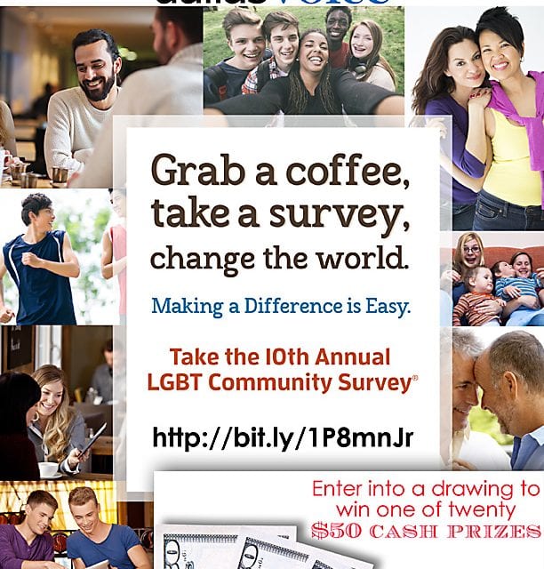 Take the 10th annual LGBT Community Survey
