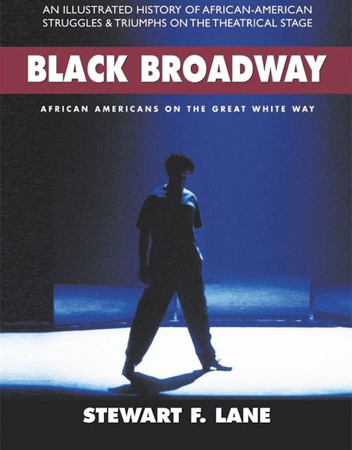 BOOK REVIEW: Being black on the Great White Way