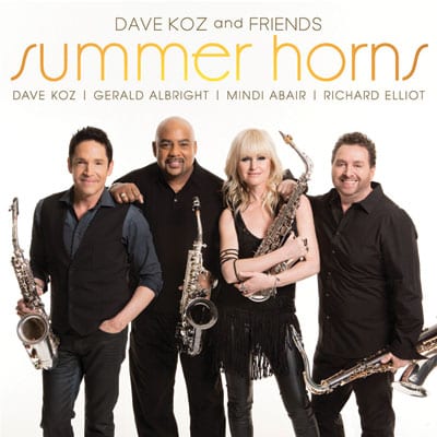 Dave Koz: ‘Summer Horns’