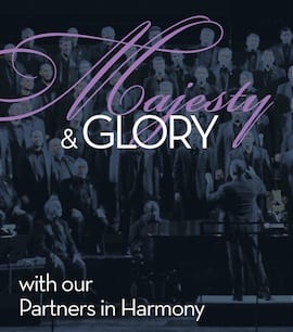 Turtle Creek Chorale presents “Majesty & Glory”