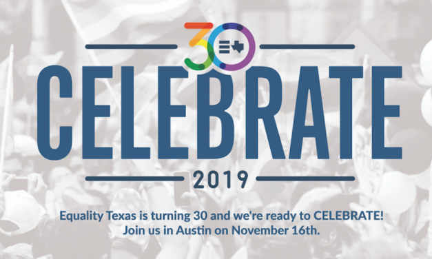 Equality Texas is celebrating its 30th birthday