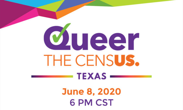 2020 Census, Equality Texas, others hosting Queer the Census Panel tonight on Facebook