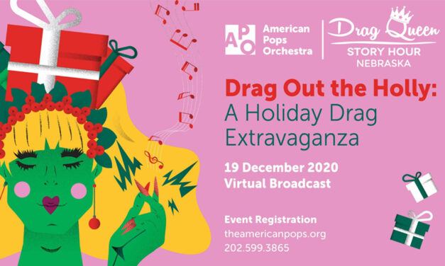 ‘Drag Out the Holly’ with Alexis, Jujubee, Peppermint, Lagoona and the APO