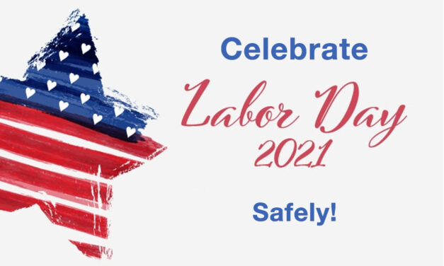 It’s Labor Day Weekend — have fun, but be safe