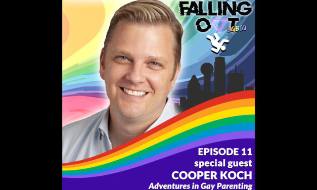 Falling Out, Episode 11: Adventures in Gay Parenting with Cooper Koch