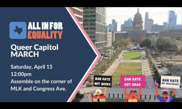 Queer Capitol March set for Saturday in Austin