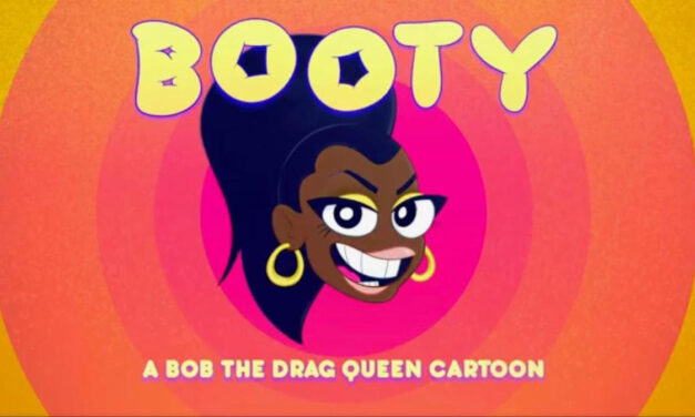 QMN: Bob the Drag Queen likes big butts in new animated video