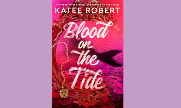 Queer Reads: Katee Robert’s sapphic paranormal romance series continues with ‘Blood on the Tide’