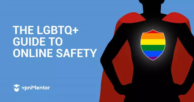 Most LGBTQ are Cyberbullied. Here’s How to Stay Safe Online